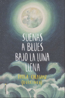 SUENAS A BLUES BAJO LA LUNA LLENA