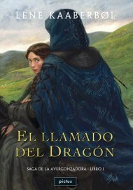 LLAMADO DEL DRAGON SAGA DE LA AVERGONZADORA LIBRO 1