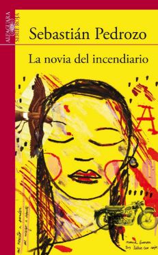 NOVIA DEL INCENDIARIO, LA