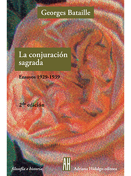 CONJURACION SAGRADA, LA - ENSAYOS 1929-1939