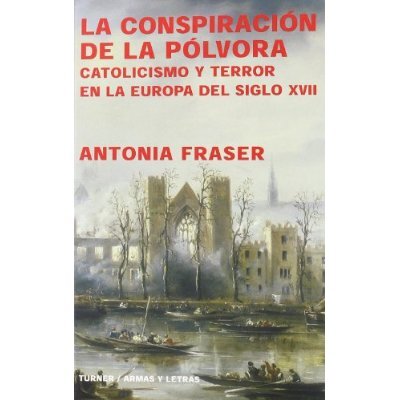 CONSPIRACION DE LA POLVORA, LA