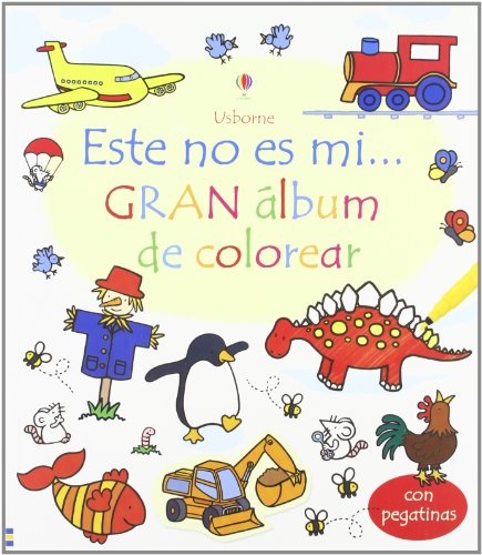 ESTE NO ES MI GRAN ALBUM DE COLOREAR