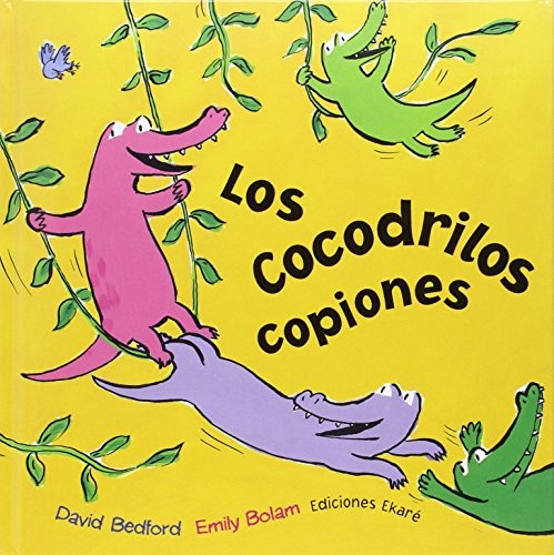 COCODRILOS COPIONES, LOS