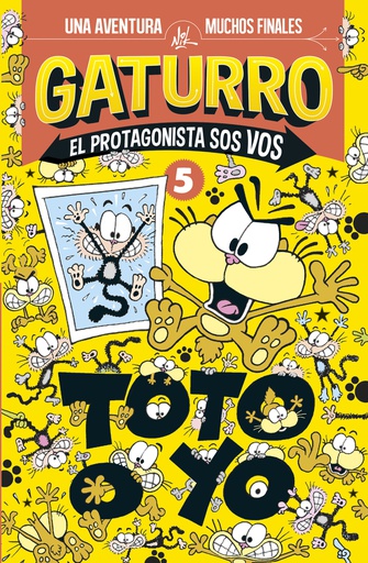 GATURRO (EL PROTAGONISTA SOS VOS 5) TOTO O YO 