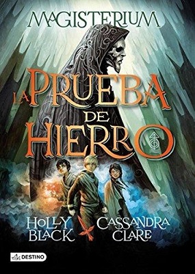 Magisterium 1- La prueba de hierro                