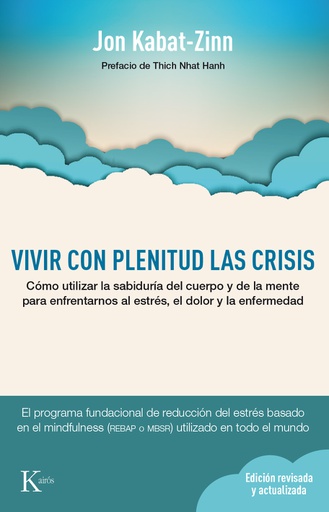VIVIR CON PLENITUD LAS CRISIS