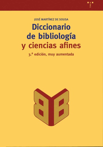 DICCIONARIO DE BIBLIOLOGIA Y CIENCIAS AFINES