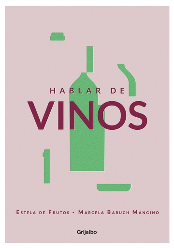 HABLAR DE VINOS