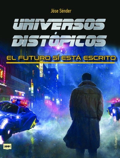 UNIVERSOS DISTOPICOS
