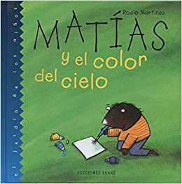 MATIAS Y EL COLOR DEL CIELO 