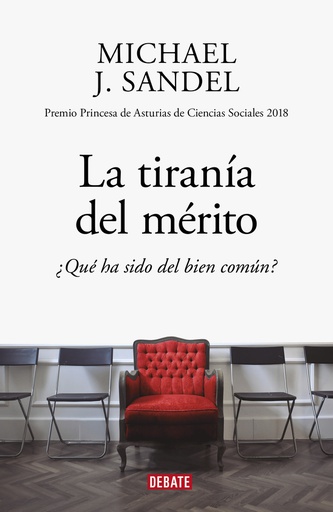TIRANIA DEL MERITO, LA 