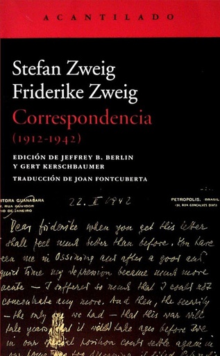 CORRESPONDENCIA STEFAN ZWEIG - FRIDERIKE ZWEIG 1912-1942